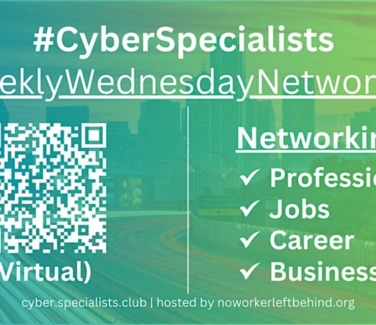 #CyberSpecialists Virtual Job, Career & Professional Networking